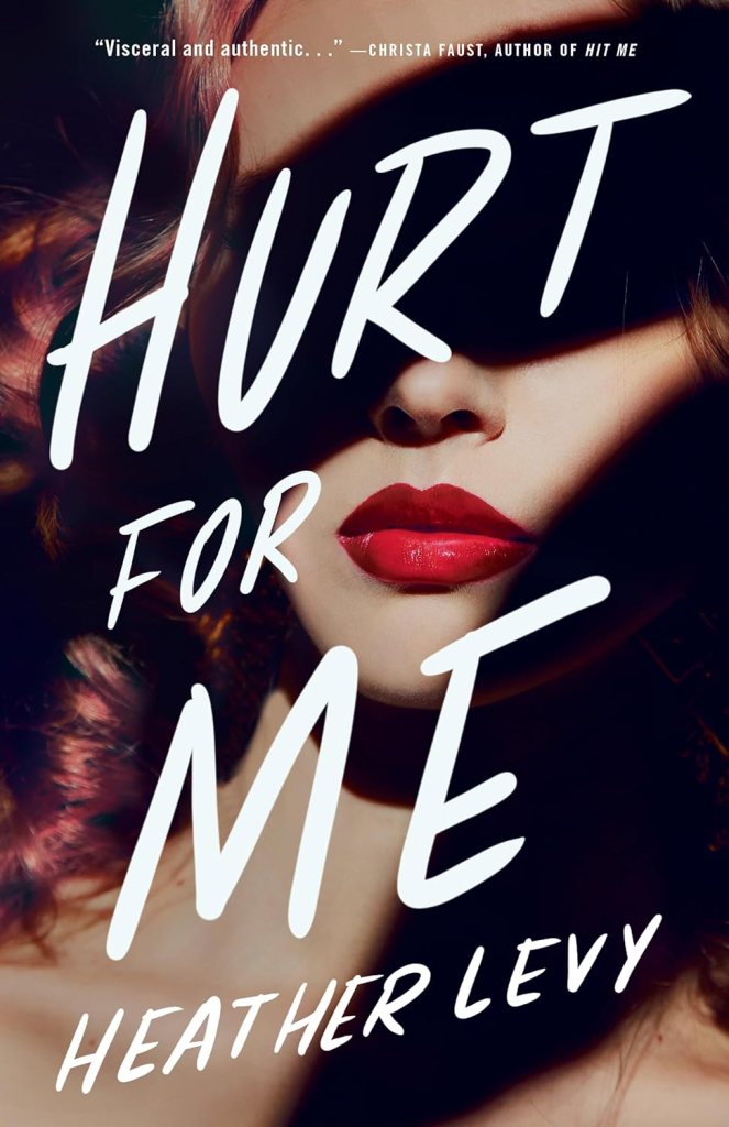 The cover of HURT FOR ME by Heather Levy